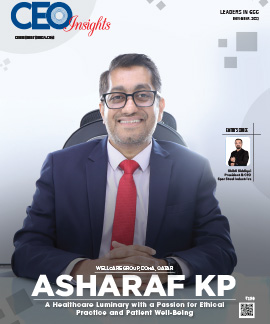 Asharaf KP: A Healthcare Luminary with a Passion for Ethical Practice and Patient Well-Being